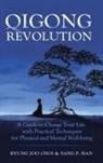 Byung Joo Choi - Qigong Revolution