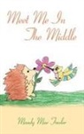 Mandy Mae Fowler - Meet Me In The Middle