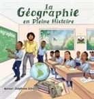 Stéphane Silva, Tbd - La Géographie en Pleine Histoire