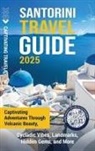 Captivating Travels - Santorini Travel Guide