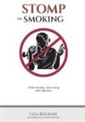Liza Boubari - Stomp on Smoking