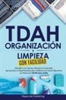 Papercuts Publishing - TDAH Organización y Limpieza Con Facilidad
