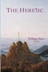 William Baer - The Heretic