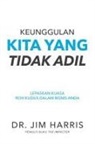 Jim Harris - Keunggulan Kita Yang Tidak Adil