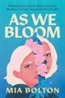 Mia Bolton - As We Bloom
