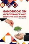 Medha Dubhashi - Handbook on Microfinance and Innovative Case Studies