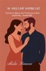 Alishe Simeon - Au-delà De Notre Lit
