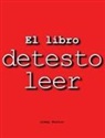 Jimmy Huston - El Libro Detesto Leer