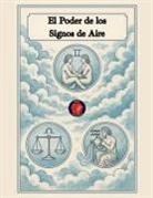 Alina Rubi - El Poder de los Signos de Aire