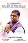 Rajesh Kumar, K. Rama Patnaik - Remembering Late Dr. H. Anil Kumar (A Distinguished Librarian, Scholar and a Visionary)