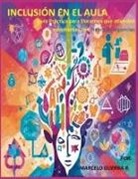 Marcelo Guerra - Inclusión en el Aula