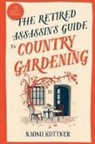 Naomi - The Retired Assassin's Guide to Country Gardening