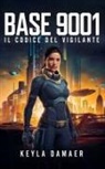 Keyla Damaer - Base 9001