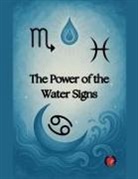 Alina Rubi - The Power of the Water Signs