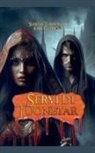 Augusto Chiarle, Karl Guthorm, Serena Torrencial - Servi di Tuonetar