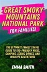 Emma Smith - Great Smoky Mountains National Park for Families