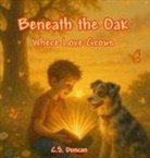 C. S. Duncan - Beneath the Oak