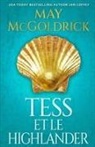 Jan Coffey, May Mcgoldrick - Tess et le Highlander