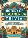 Ahoy Publications - History of Mesoamerica Trivia