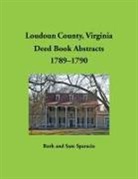 Ruth Sparacio - Loudoun County, Virginia Deed Book Abstracts, 1789-1790