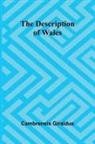 Cambrensis Giraldus - The Description Of Wales