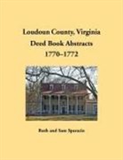 Ruth Sparacio - Loudoun County, Virginia Deed Book Abstracts, 1770-1772