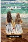 Edith Wharton - Bunner Sisters