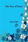 James Allen - The Way Of Peace