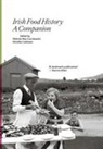 Dorothy Cashman, Mairtin Mac Con Iomaire - Irish Food History