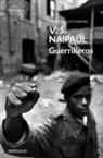 Daniel Gascón Rodríguez, V. S. Naipaul - Guerrilleros