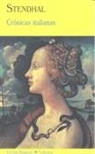 Stendhal - Crónicas italianas