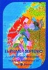 Rudolf Steiner - El primer septenio : la educación preescolar según las enseñanzas de Rudolf Steiner