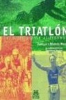 Beatrice Mouthon, Isabelle Mouthon - El triatlon : del principiante al ironman