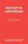 Patricia Robinson, Robinson Patricia J. - Red Hot in Amsterdam