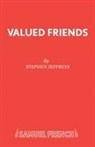 Stephen Jeffreys, Jeffreys Stephen - Valued Friends