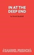 Derek Benfield,  Benfield Derek - In at the Deep End