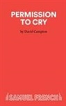 David Campton, Campton David - Permission to Cry
