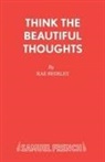 Rae Shirley, Shirley Rae - Think the Beautiful Thoughts