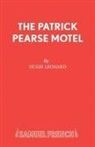 Hugh Leonard - The Patrick Pearse Motel