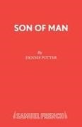 Dennis Potter,  Potter Dennis - Son of Man