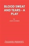 John Godber - Blood Sweat and Tears - A Play