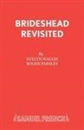 Evelyn Waugh - Brideshead Revisited