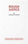 Terrence Frisby, Frisby Terence - Rough Justice