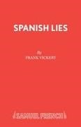 Frank Vickery,  Vickery Frank - Spanish Lies