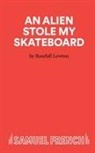 Randall Lewton, Lewton Randall - An Alien Stole My Skateboard