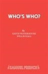 Hall Willis, Keith Waterhouse, Waterhouse Keith - Who's Who