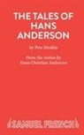 Andersen Hans Christian, Pete Meakin, Meakin Pete - The Tales of Hans Andersen