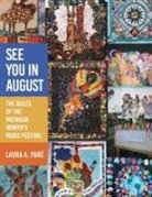 Laura A. Paré - See You in August