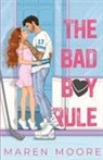 Maren Moore - The Bad Boy Rule