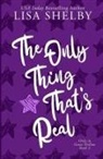 Lisa Shelby - The Only Thing That's Real